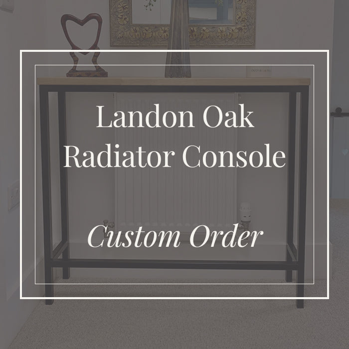 Landon Oak Metal Console Radiator Cover Table - Made To Measure